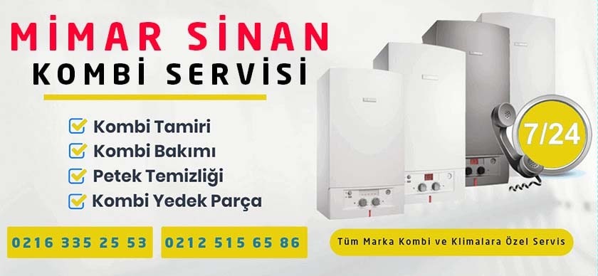 Mimar Sinan Kombi Tamiri