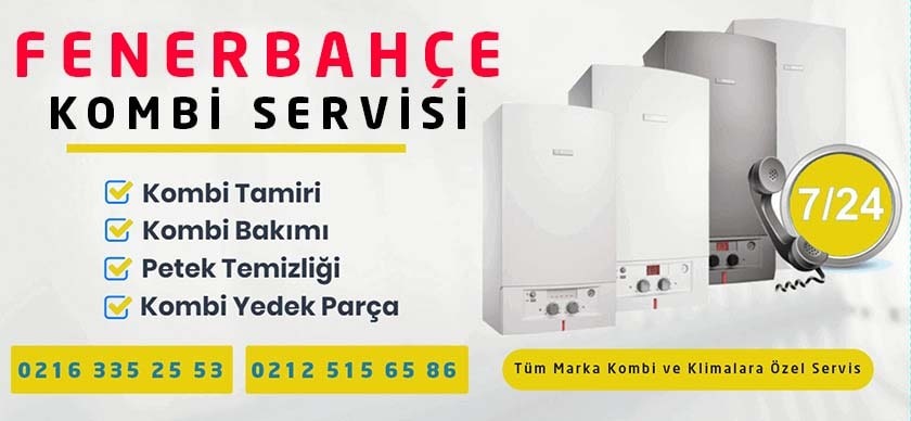 Fenerbahçe Kombi Servisi